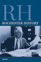 Rochester History Vol. 83, No. 1 (Fall 2025)